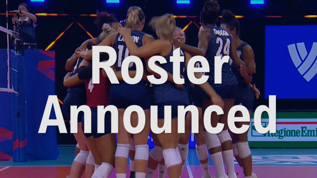 2022 FIVB Women's Volleyball Nations League Roster Announcement USA