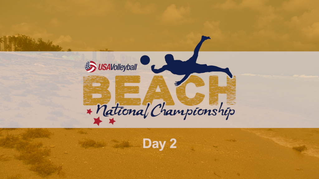 2022 USA Volleyball Beach National Championship Day 2 Recap USA