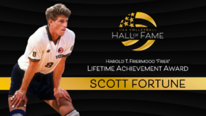 Photo of a in a volleyball uniform with his hands on his knees the words Lifetime Achievement Award Harold T. Friermood Award Scott Fortune