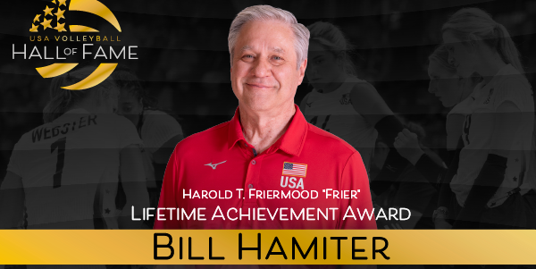 Bill Hamiter Earns the USA Volleyball Frier Awarded in 2025, to be awarded at the 2026 Hall of Fame